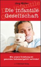 Cover-Bild Die infantile Gesellschaft