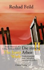 Cover-Bild Die innere Arbeit / The Inner Work, Band II