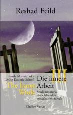 Cover-Bild Die innere Arbeit / The Inner Work, Band III