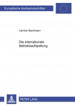 Cover-Bild Die internationale Betriebsaufspaltung