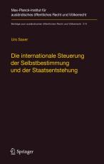 Cover-Bild Die internationale Steuerung der Selbstbestimmung und der Staatsentstehung