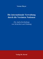 Cover-Bild Die internationale Verwaltung durch die Vereinten Nationen