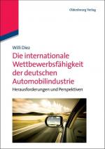 Cover-Bild Die internationale Wettbewerbsfähigkeit der deutschen Automobilindustrie