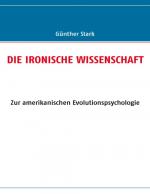 Cover-Bild Die ironische Wissenschaft