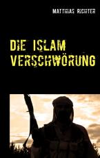 Cover-Bild Die Islam Verschwörung