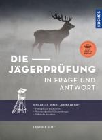 Cover-Bild Die Jägerprüfung in Frage und Antwort