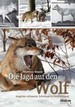 Cover-Bild Die Jagd auf den Wolf