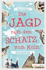 Cover-Bild Die Jagd nach dem Schatz von Köln