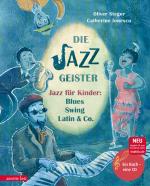 Cover-Bild Die Jazzgeister (Das musikalische Bilderbuch mit CD und zum Streamen)