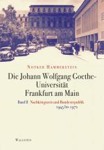 Cover-Bild Die Johann Wolfgang Goethe-Universität Frankfurt am Main