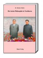 Cover-Bild Die Juche-Philosophie in Nordkorea