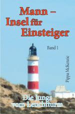 Cover-Bild Die Jungs vom Leuchtturm / Mann – Insel für Einsteiger