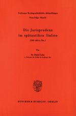 Cover-Bild Die Jurisprudenz im spätantiken Italien.