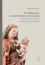 Cover-Bild Die Kälberauerin und das Hochkreuz von Hessenthal