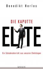 Cover-Bild Die kaputte Elite