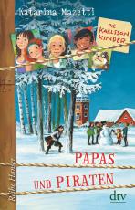 Cover-Bild Die Karlsson-Kinder (6) Papas und Piraten