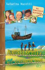 Cover-Bild Die Karlsson-Kinder Gruselschiff mit schwarzer Dame