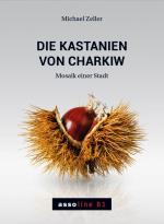 Cover-Bild Die Kastanien von Charkiw