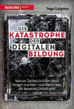 Cover-Bild Die Katastrophe der digitalen Bildung