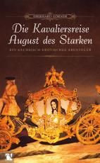 Cover-Bild Die Kavaliersreise August des Starken