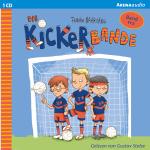 Cover-Bild Die Kickerbande (1-2). Anpfiff für das Siegerteam und Fußballfreunde halten zusammen