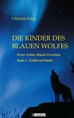 Cover-Bild Die Kinder des blauen Wolfes - Zyklus I - 2