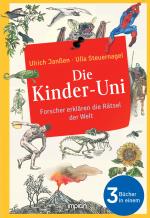 Cover-Bild Die Kinder-Uni: Forscher erklären die Rätsel der Welt