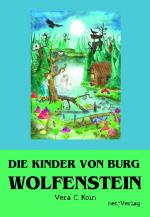 Cover-Bild Die Kinder von Burg Wolfenstein