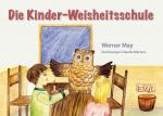 Cover-Bild Die Kinder-Weisheitsschule