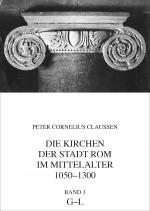 Cover-Bild Die Kirchen der Stadt Rom im Mittelalter 1050-1300, G-L. Bd. 3