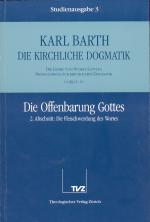 Cover-Bild Die Kirchliche Dogmatik. Studienausgabe / Karl Barth: Die Kirchliche Dogmatik. Studienausgabe