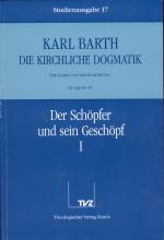 Cover-Bild Die Kirchliche Dogmatik. Studienausgabe / Karl Barth: Die Kirchliche Dogmatik. Studienausgabe