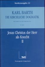 Cover-Bild Die Kirchliche Dogmatik. Studienausgabe / Karl Barth: Die Kirchliche Dogmatik. Studienausgabe