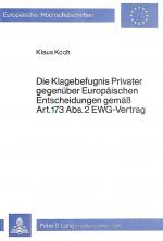 Cover-Bild Die Klagebefugnis privater gegenüber europäischen Entscheidungen gemäss Art. 173 Abs. 2 EWG-Vertrag
