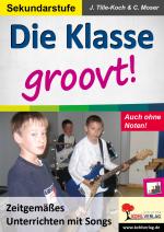 Cover-Bild Die Klasse groovt!