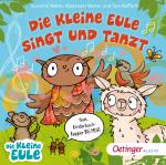 Cover-Bild Die kleine Eule singt und tanzt