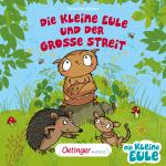 Cover-Bild Die kleine Eule und der große Streit