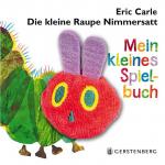 Cover-Bild Die kleine Raupe Nimmersatt - Mein kleines Spielbuch