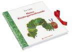 Cover-Bild Die kleine Raupe Nimmersatt - Meine Kindergartenfreunde