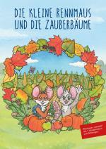 Cover-Bild Die kleine Rennmaus und die Zauberbäume