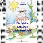 Cover-Bild Die kleine Schlange Schlängeldich