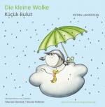 Cover-Bild Die kleine Wolke - Deutsch-Türkische Kindergartenfassung