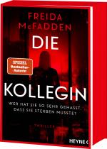 Cover-Bild Die Kollegin – Wer hat sie so sehr gehasst, dass sie sterben musste?