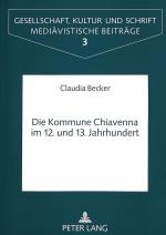 Cover-Bild Die Kommune Chiavenna im 12. und 13. Jahrhundert