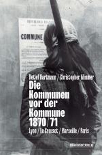 Cover-Bild Die Kommunen vor der Kommune 1870/71