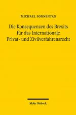 Cover-Bild Die Konsequenzen des Brexits für das Internationale Privat- und Zivilverfahrensrecht