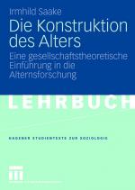 Cover-Bild Die Konstruktion des Alters