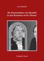 Cover-Bild Die Konstruktion von Identität in den Romanen Javier Marías