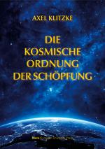 Cover-Bild Die kosmische Ordnung der Schöpfung