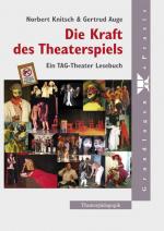 Cover-Bild Die Kraft des Theaterspiels